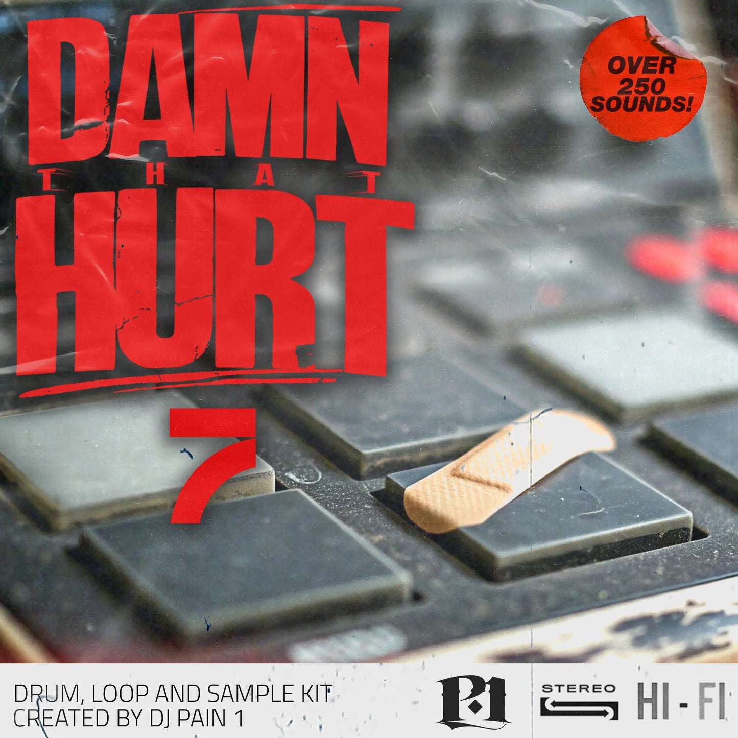 DJ Pain 1 - "DAMN THAT HURT 7"