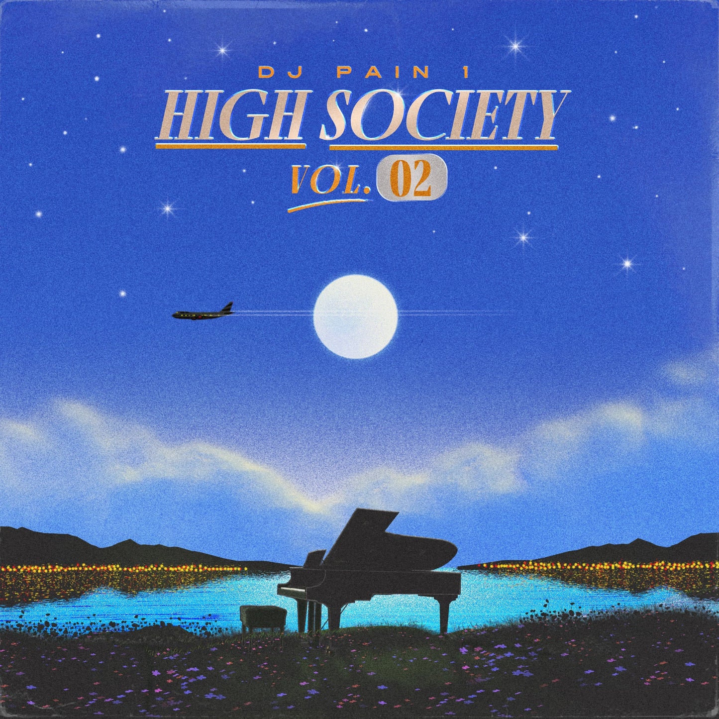 DJ Pain 1 - "HIGH SOCIETY VOL. 2"